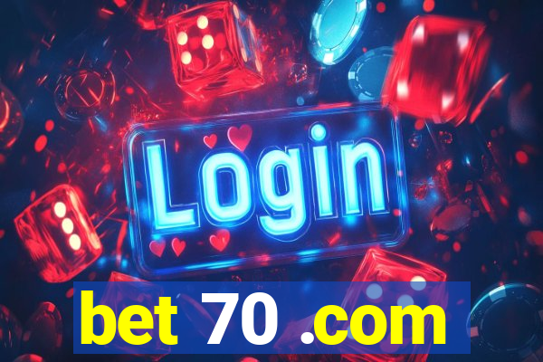 bet 70 .com